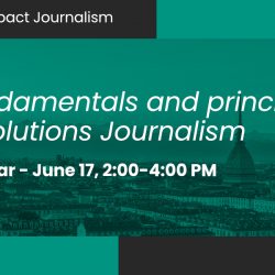 "Foundations and Principles of Solutions Journalism": who are the guests of the webinar