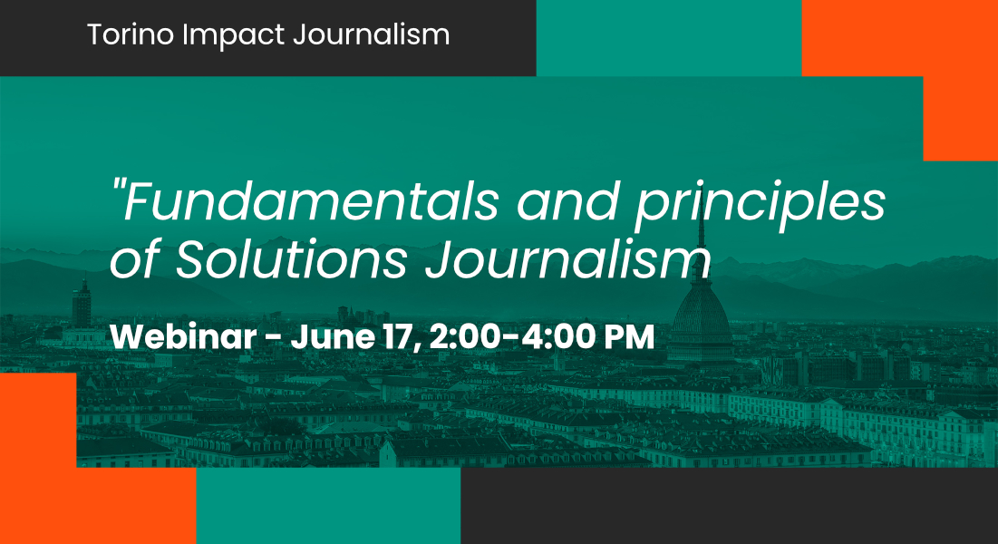 Webinar “Fundamentals and principles of Solutions Journalism”