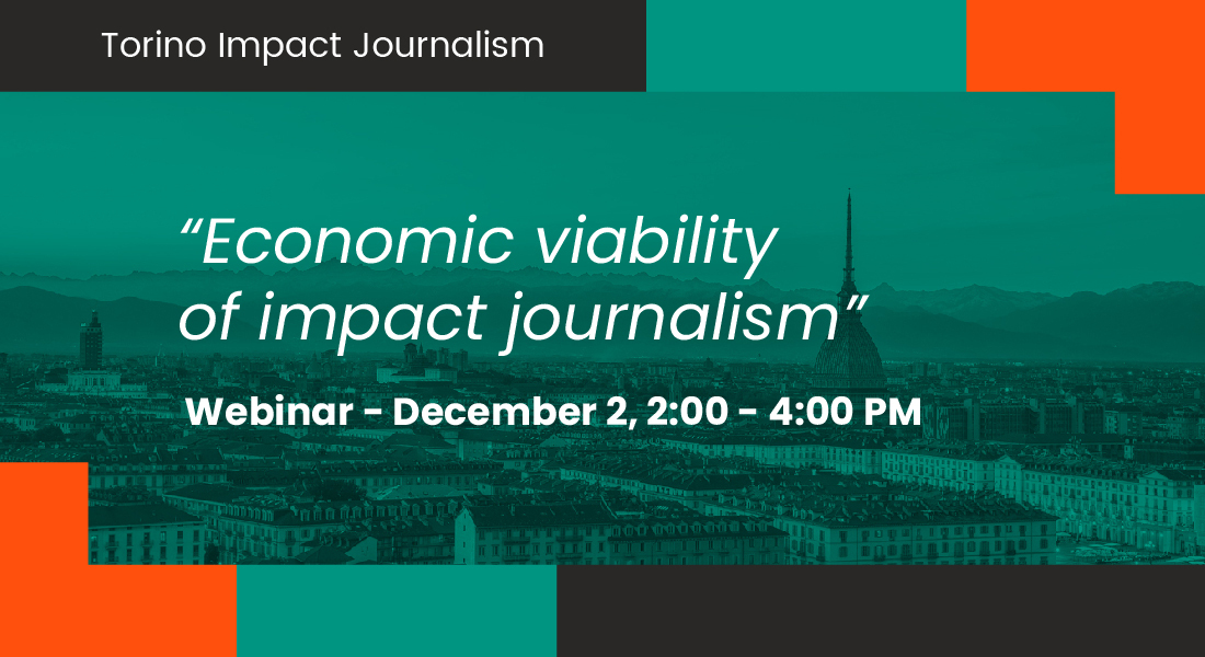 Webinar “Economic Sustainability of Impact Journalism”