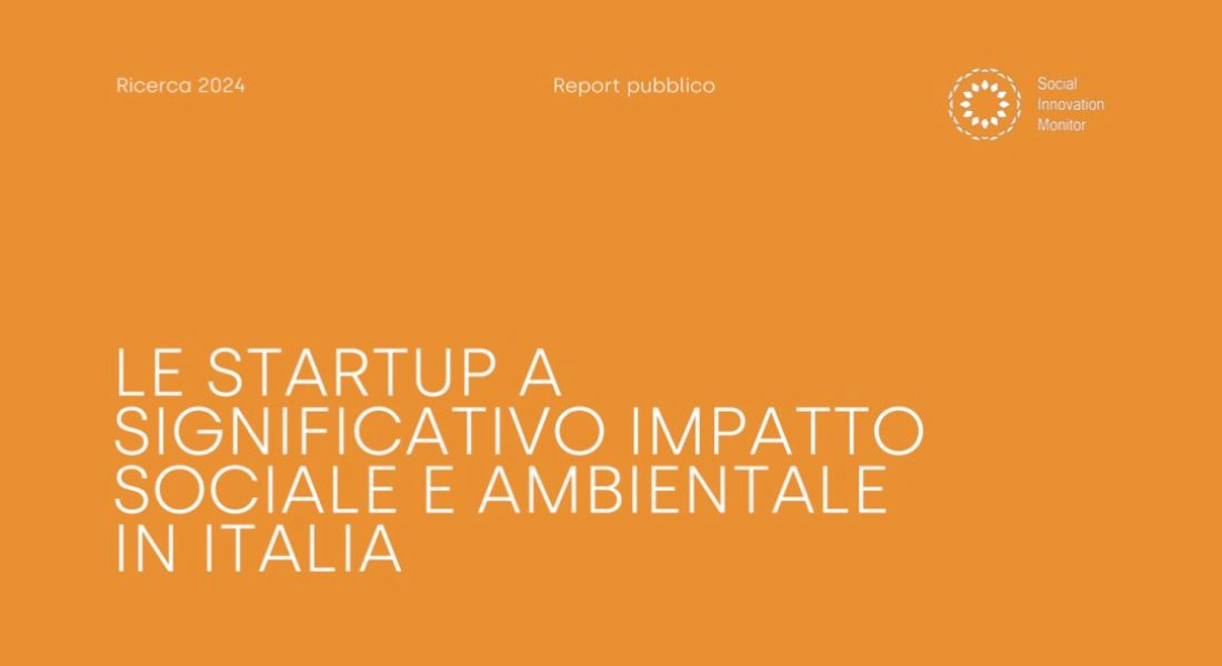 Report SIA sulle startup a significativo impatto sociale e ambientale 2024