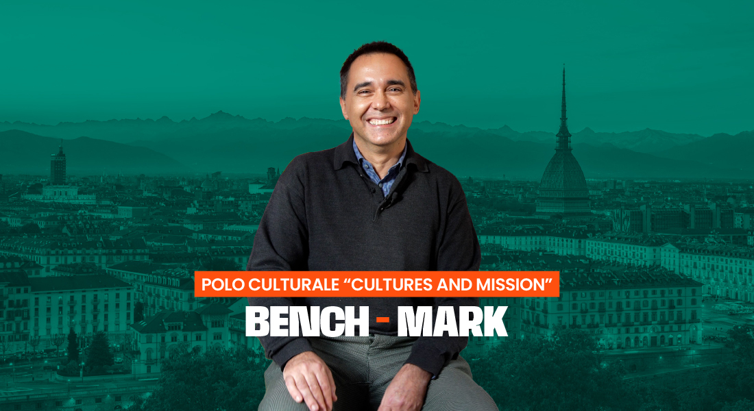 Bench-Mark | Ep. 79 – Polo Culturale “Cultures And Mission”